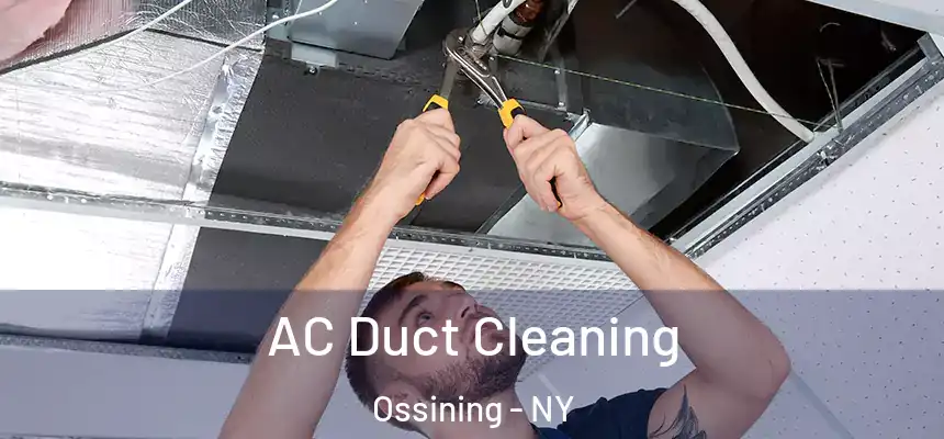 AC Duct Cleaning Ossining - NY